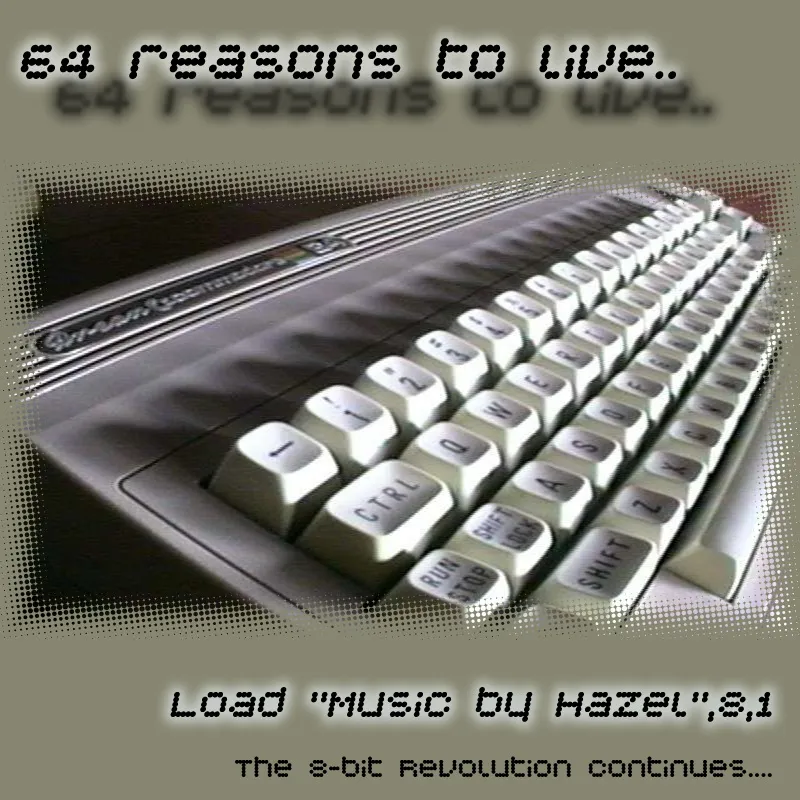 Hazel 64 Reasons To Live