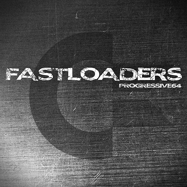 FastLoaders Progressive 64 Cover