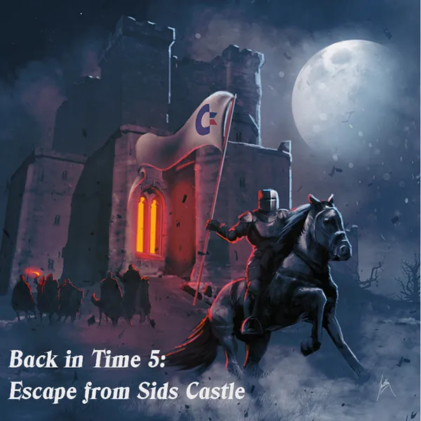 Back In Time 5 - Escape from SIDs Castle
© (C) 2020 C64Audio.com